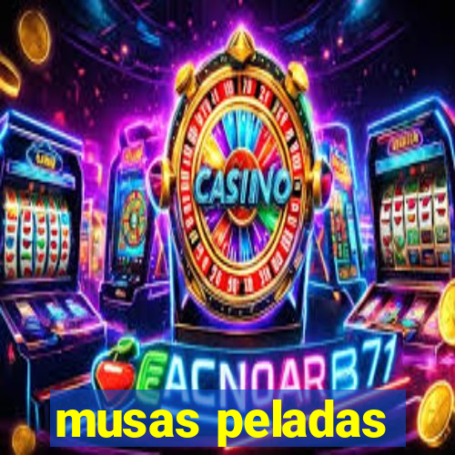 musas peladas